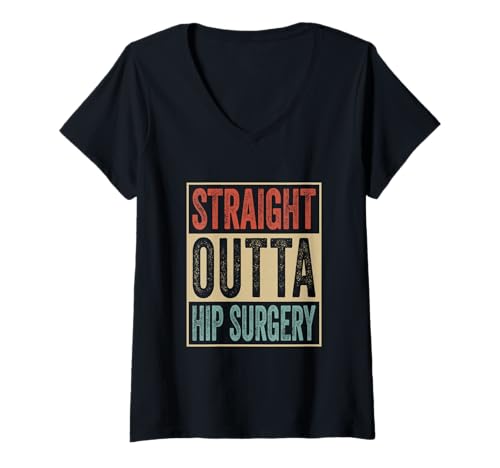 Damen Straight Outta Hip Surgery Retro Vintage Hüftgelenkersatz T-Shirt mit V-Ausschnitt von OP Hüfte Genesung Geschenke Damen Herren Kinder