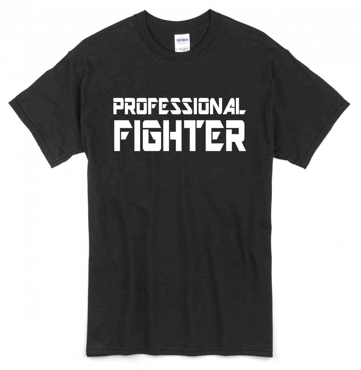 Komisch | Oder Ganz Ernst "Professional Fighter" T-Shirt Erhältlich in Weiß Oder Schwarz ~ Alle Größen Komisch | Oder Ganz Ernst "Professional Fighter" T-Shirt Erhältlich in Weiß Oder Schwarz ~ Alle Größen von ORIGINALteesFORgifts