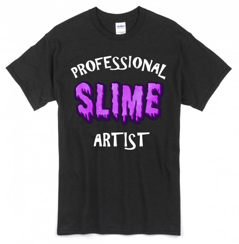 Super Cool "Professional Schleim Artist" T-Shirt | Mehrere Farben in Jugendund Erwachsenen Größen Erhältlich von ORIGINALteesFORgifts