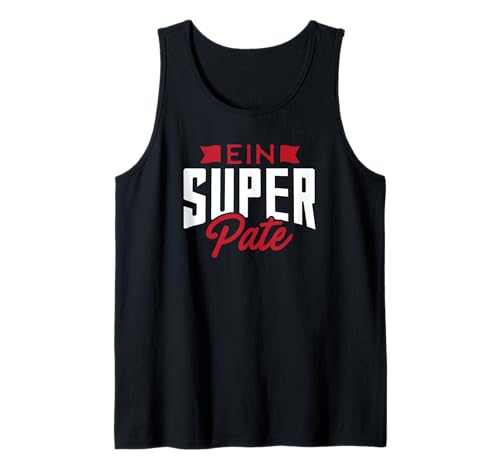 pate geschenk mann - ein super pate Tank Top pate geschenk mann - ein super pate Tank Top von OTS pate geschenk mann