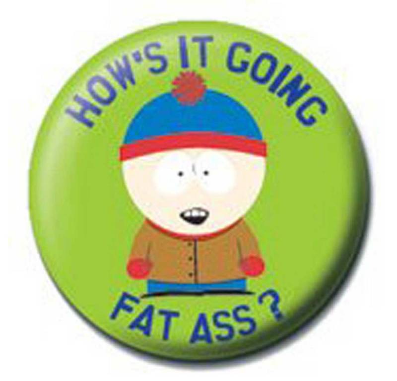 Button South Park - Button Badge - How´s it going von OTTO