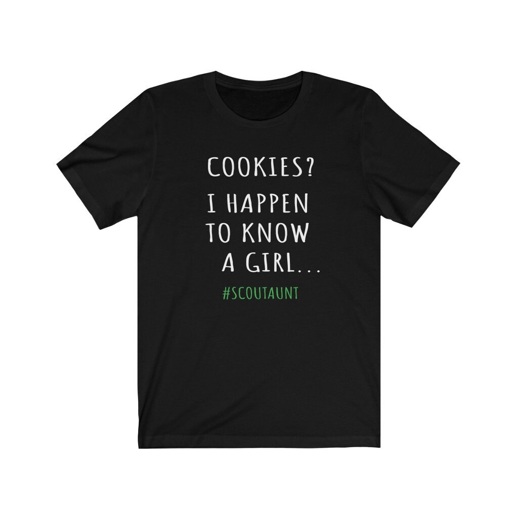 Kekse? Ich Kenne Eine Pfadfinderin Tante T-Shirt, Shirt, Kekshändler Cookie Saison von OUToftheBOXGiftShop