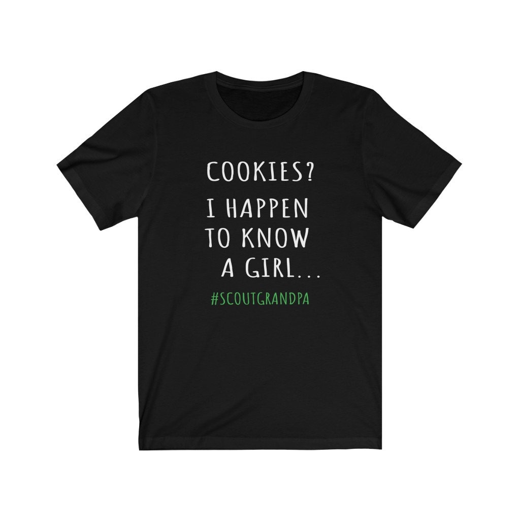 Kekse? Ich Weiß Zufällig, Eine Pfadfinderin Opa T-Shirt, Shirt, Cookie Händler Saison, Scout T-Shirt von OUToftheBOXGiftShop