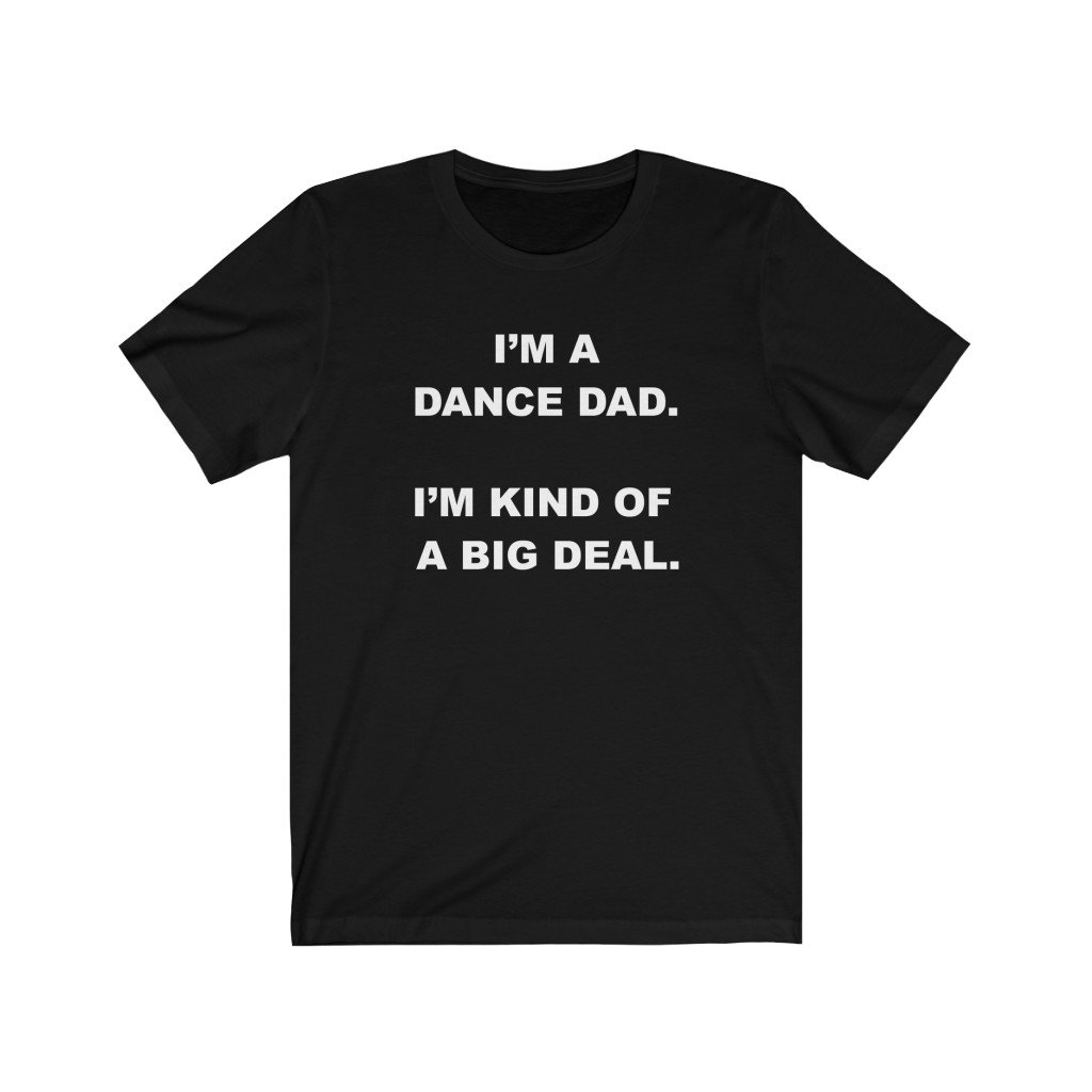 Lustiges Dance Dad Shirt, Geschenk Für Dad, Big Deal Jersey T-Shirt, Geburtstag, Geschenk, Weihnachten von OUToftheBOXGiftShop