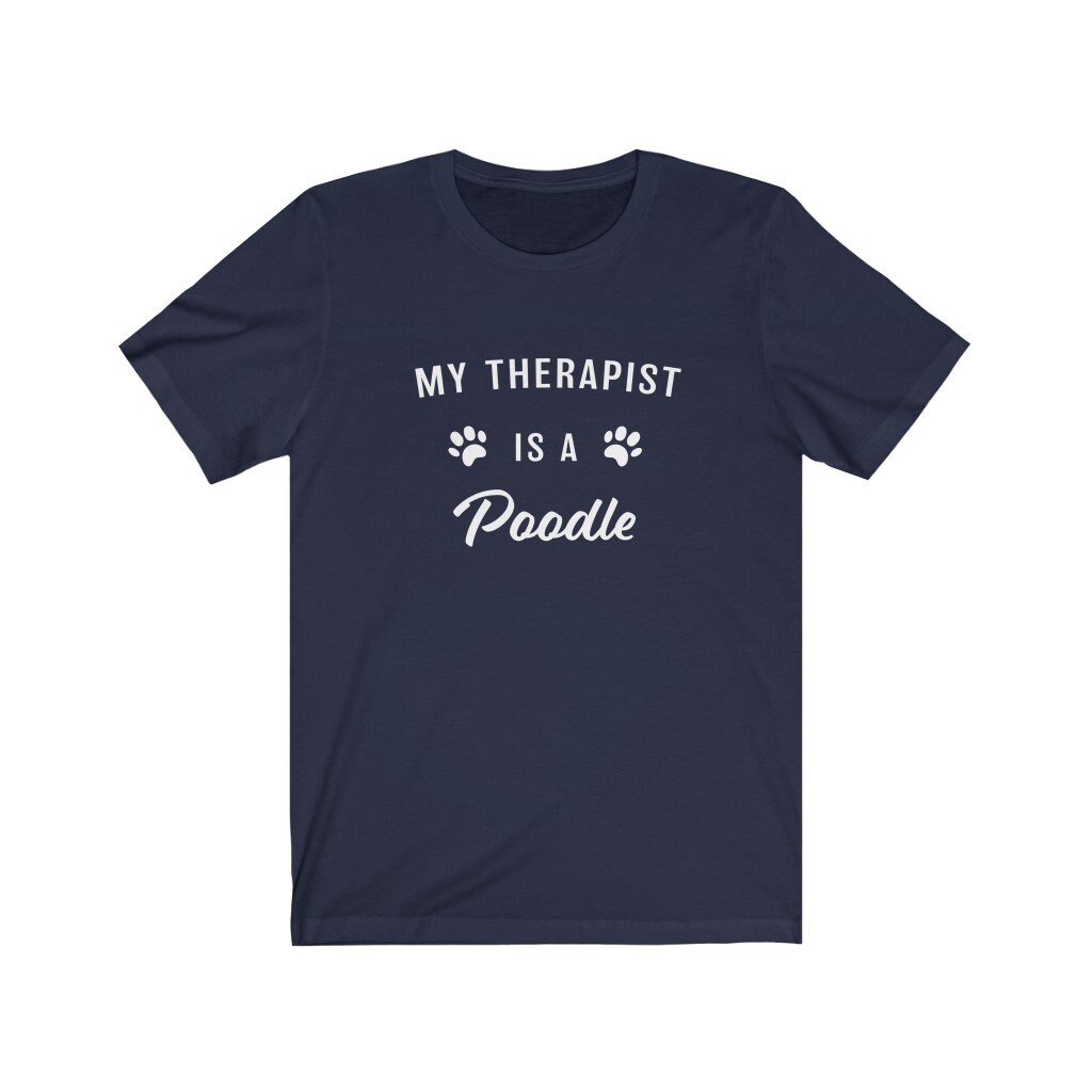 Pudel Shirt, Pudel-Liebhaber-Geschenk, Mein Therapeut Ist Ein Pudel-Jersey-T-Shirt, Pudel-Mama-Shirt, Pudel-Vati-Hemd, Geschenk Für Pudel-Liebhaber von OUToftheBOXGiftShop