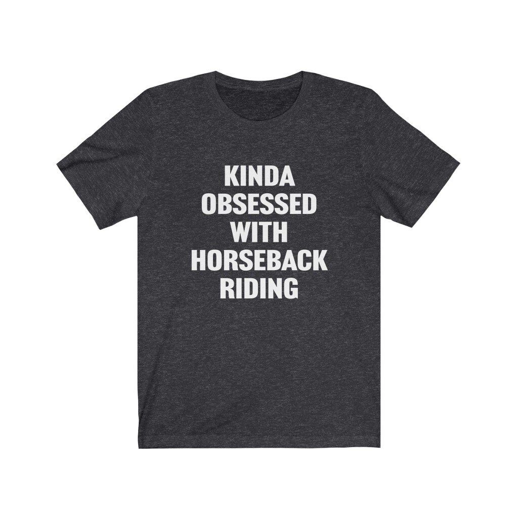 Reiten Shirt, Reiter Geschenk, Ein Bisschen Besessen Von Reiten, Trail Rider Pferdebesitzer Geschenke von OUToftheBOXGiftShop