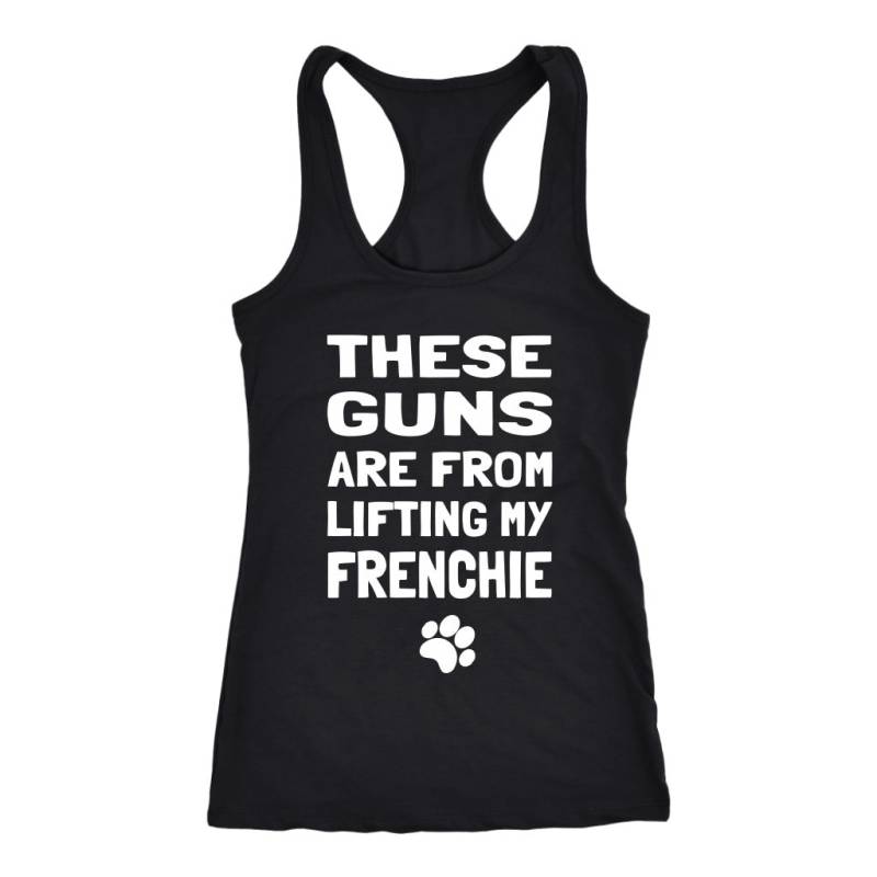 Vom Heben Meines Frenchie Racerback Tank - Der Nächsten Stufe von OUToftheBOXGiftShop