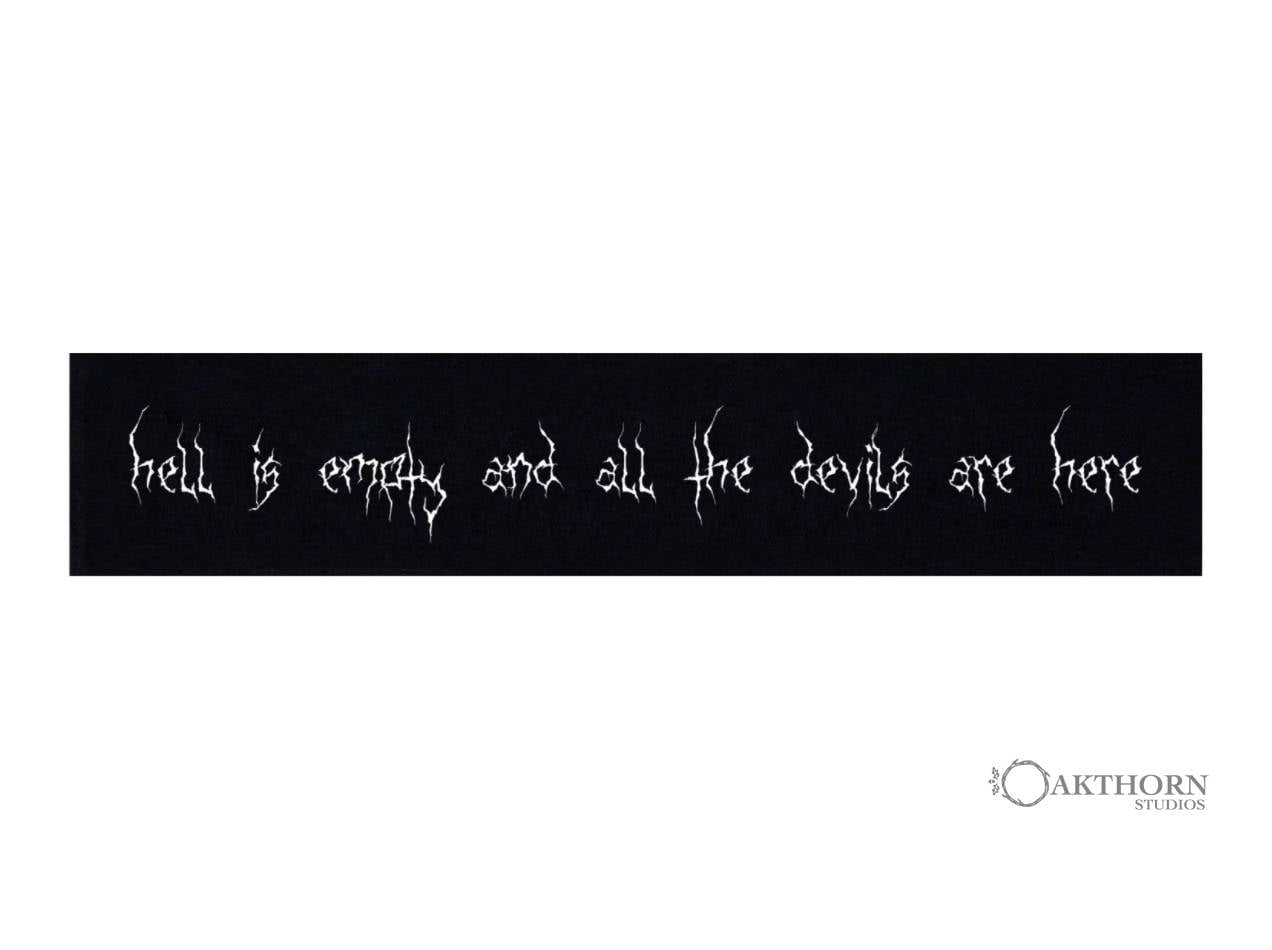 Die Hölle Ist Leer Und Alle Teufel Sind Hier Shakespeare Zitat Black Metal von OakthornStudios