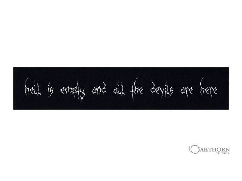 Die Hölle Ist Leer Und Alle Teufel Sind Hier Shakespeare Zitat Black Metal von OakthornStudios