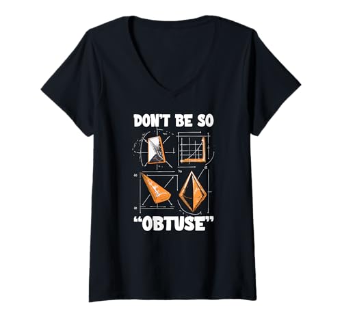 Damen Don’t be so obtuse T-Shirt mit V-Ausschnitt Damen Don’t be so obtuse T-Shirt mit V-Ausschnitt von Obtuse Dont Teacher Educator Sharp Knowledge
