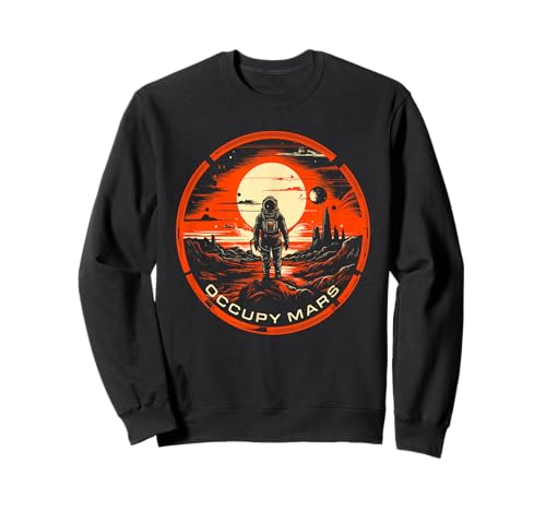 Occupy Mars Astronomy Space Explorer Astronaut Herren Damen Sweatshirt Occupy Mars Astronomy Space Explorer Astronaut Herren Damen Sweatshirt von Occupy Mars Space
