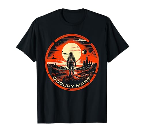 Occupy Mars Astronomy Space Explorer Astronaut Herren Damen T-Shirt Occupy Mars Astronomy Space Explorer Astronaut Herren Damen T-Shirt von Occupy Mars Space