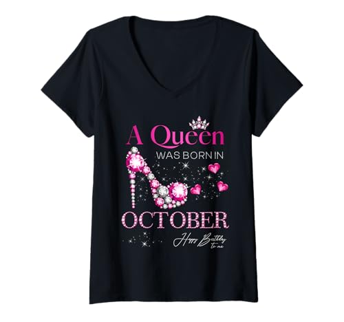 Damen Eine Königin wurde im Oktober geboren. Herzlichen Glückwunsch zum Geburtstag T-Shirt mit V-Ausschnitt Damen Eine Königin wurde im Oktober geboren. Herzlichen Glückwunsch zum Geburtstag T-Shirt mit V-Ausschnitt von October Birthday High Heels Queens Birthday