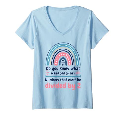 Damen Odd Numbers Can't Be Divided by Two, Funny Math Teacher T-Shirt mit V-Ausschnitt Damen Odd Numbers Can't Be Divided by Two, Funny Math Teacher T-Shirt mit V-Ausschnitt von Odd Numbers Math Design for Nerdy Minds Apparel