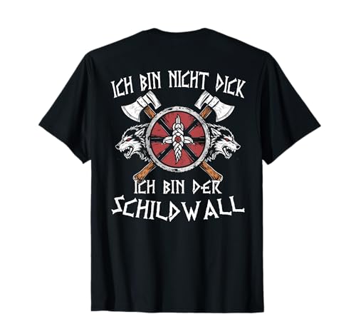 Odins Wölfe Wikinger Kostüm Männer RÜCKENDRUCK Ich Bin Nicht Dick Ich Bin Der Schildwall T-Shirt Schwarz Klein EU S von Odins Wölfe Wikinger Kostüm Männer RÜCKENDRUCK