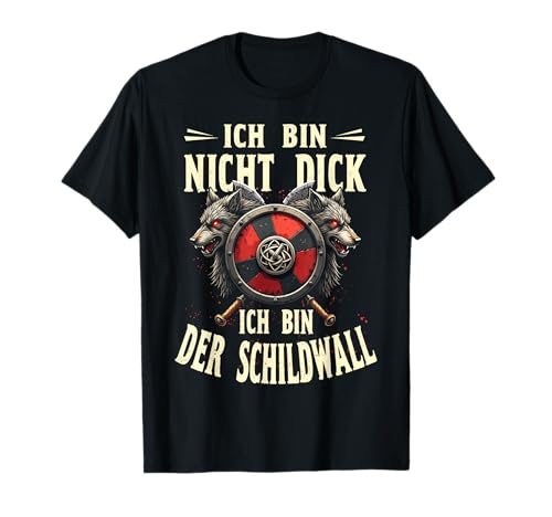 Odins Wölfe Wikinger Kostüm Männer Viking Outfit Ich Bin Nicht Dick Ich Bin Der Schildwall T-Shirt Schwarz S Odins Wölfe Wikinger Kostüm Männer Viking Outfit Ich Bin Nicht Dick Ich Bin Der Schildwall T-Shirt Schwarz S von Odins Wölfe Wikinger Kostüm Männer Viking Outfit