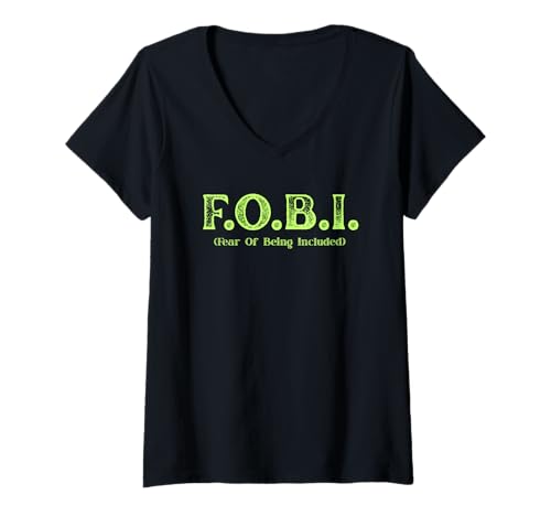 Damen FOBI Fear of Being Include, lustig introvertiert T-Shirt mit V-Ausschnitt von Off-grid living funny designs