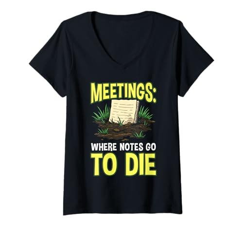 Damen Sarcastic Coffee Lovers Office, Life Humor Meetings Notizen T-Shirt mit V-Ausschnitt Damen Sarcastic Coffee Lovers Office, Life Humor Meetings Notizen T-Shirt mit V-Ausschnitt von Office Humor Apparel for Coffee Enthusiasts