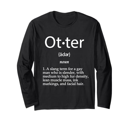 Otter Definition Lustig Niedlich Gay Man Kostüm LGBTQ Gay Men Langarmshirt Otter Definition Lustig Niedlich Gay Man Kostüm LGBTQ Gay Men Langarmshirt von Official Otter Definition