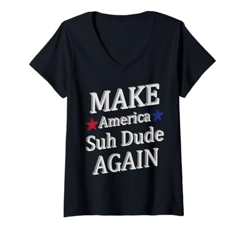 Damen Macht Amerika zum Such Dude T-Shirt mit V-Ausschnitt von Official Suh Dude Memes