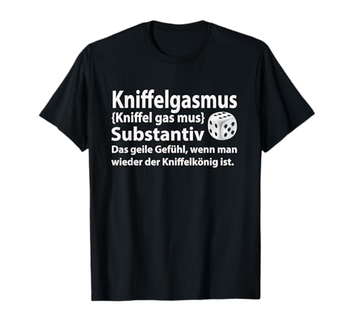 Lustiger Kniffel König Spruch Für Würfel Männer Mit Humor T-Shirt von Offizieller Kniffel Fan Merch