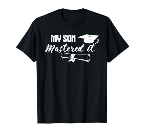 Meisterabschluss Mein Sohn hat es gemeistert Mama Papa T-Shirt Meisterabschluss Mein Sohn hat es gemeistert Mama Papa T-Shirt von Ohere School Hub