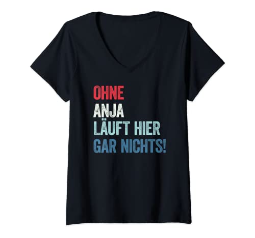Damen Ohne Anja läuft hier gar nichts T-Shirt mit V-Ausschnitt Damen Ohne Anja läuft hier gar nichts T-Shirt mit V-Ausschnitt von Ohne mich läuft nichts Vornamen Kollektion