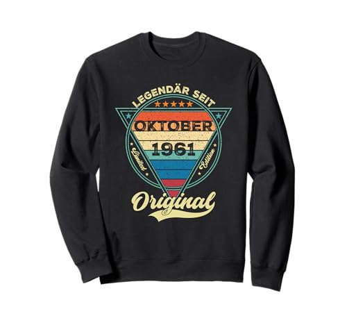 Damen Legendär seit Oktober 1961 64.Geburtstag Junge 64 Jahr Sweatshirt Damen Legendär seit Oktober 1961 64.Geburtstag Junge 64 Jahr Sweatshirt von Oktober Jahrgang 1961 Geburtstag
