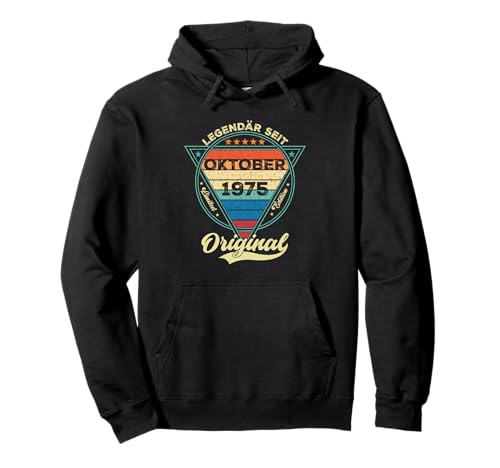 Damen Legendär seit Oktober 1975 50.Geburtstag Junge 50 Jahr Pullover Hoodie von Oktober Jahrgang 1975 Geburtstag