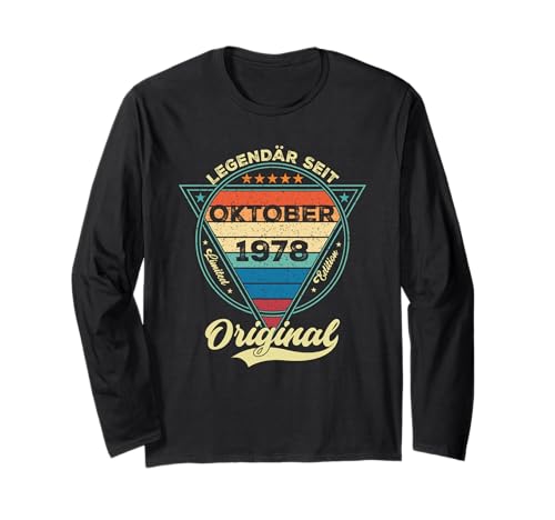 Damen Legendär seit Oktober 1978 47.Geburtstag Junge 47 Jahr Langarmshirt Damen Legendär seit Oktober 1978 47.Geburtstag Junge 47 Jahr Langarmshirt von Oktober Jahrgang 1978 Geburtstag