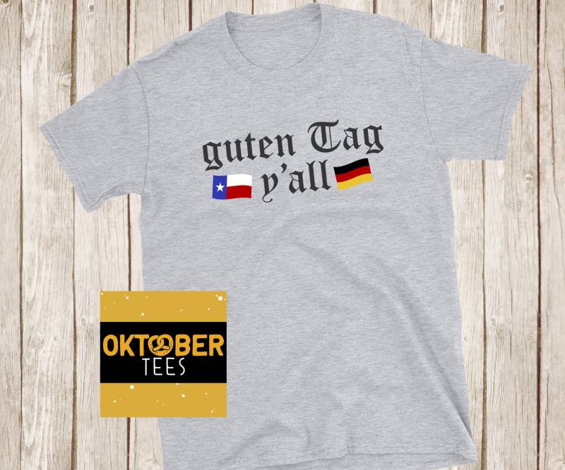 Guten Tag Y'all Oktoberfest Shirt, Geschenk Für Deutsch Texaner, Shirt Deutsches Familientreffen in Texas, Wurstfest Gruppe Guten Tag Y'all Oktoberfest Shirt, Geschenk Für Deutsch Texaner, Shirt Deutsches Familientreffen in Texas, Wurstfest Gruppe von OktoberTees