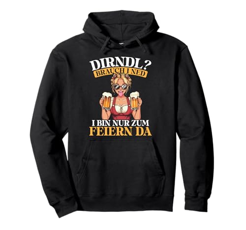 Dirndl Brauch I Ned Bier Feiern Party Lustiges Trachten Pullover Hoodie von Oktoberfest Bier Dirndl Bayern Trachtenoutfit