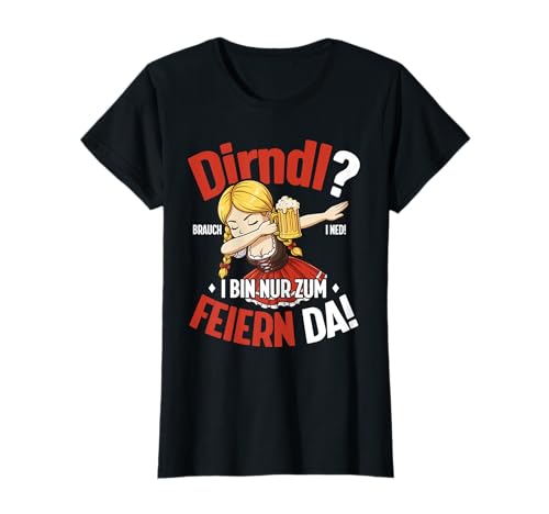 Lustiges Damen Trachtendirndl Geeignet für das Oktoberfest T-Shirt von Oktoberfest Damen Lustiges Outfit Dirndl