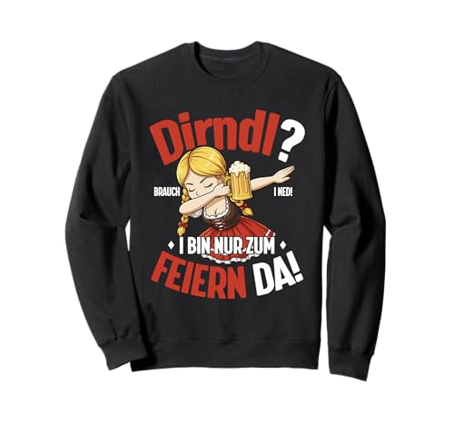 Lustiges Outfit Damen Trachtendirndl Geeignet für das Oktoberfest Sweatshirt von Oktoberfest Damen Lustiges Outfit Dirndl
