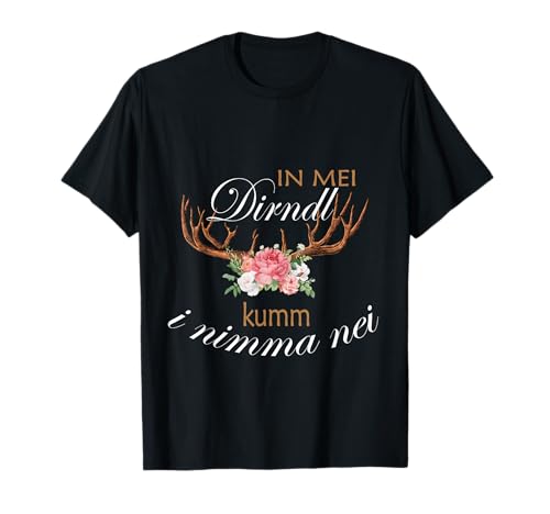 Damen Im Dirndl kumm i nimma nei Trachten Oktoberfest T-Shirt von Oktoberfest Damen Trachten