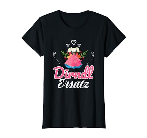 Lustiges Damen Ersatz Dirndl T-Shirt von Oktoberfest Trachten Ersatz Dirndl