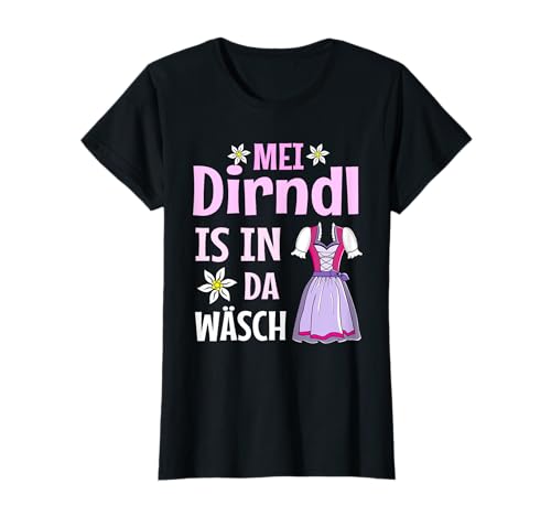 Mei Dirndl is in da Wäsch Damen T-Shirt von Oktoberfest Wiesn Accessoires