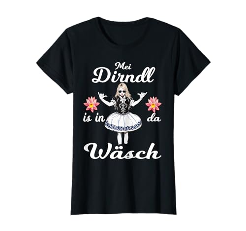 Mei Dirndl is in da Wäsch Oktoberfest Frauen Dirndl Tracht T-Shirt von Oktoberfest outfit Damen & Kinder Ersatztracht