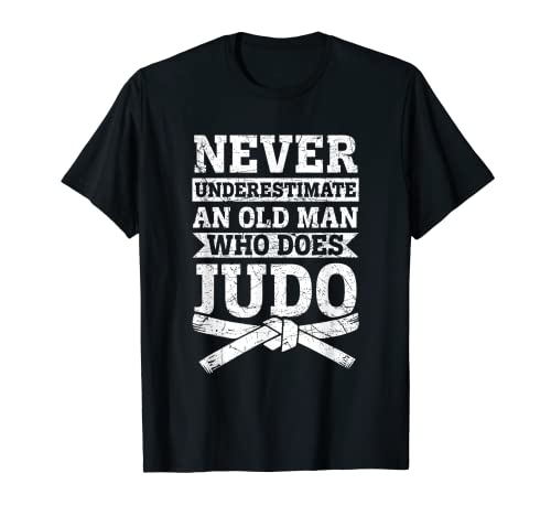 Never Underestimate An Old Man - Judo Fighter Fighting T-Shirt Never Underestimate An Old Man - Judo Fighter Fighting T-Shirt von Old Man Judo Fighter – Fighting Sport Gift