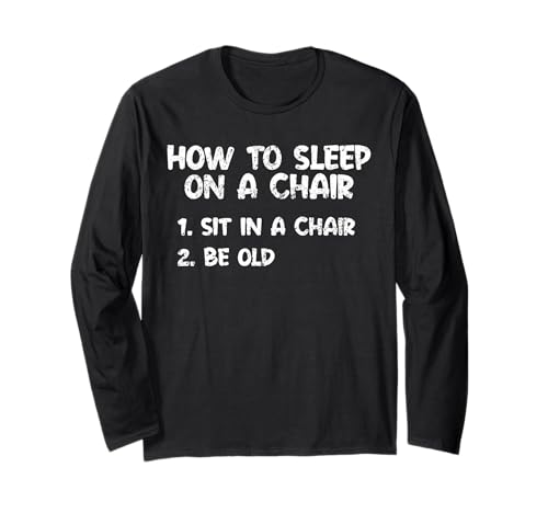 Funny Old Person Gag for Men Women Old Man Sleeping Joke Langarmshirt von Old People Are Awesome Meme Merch