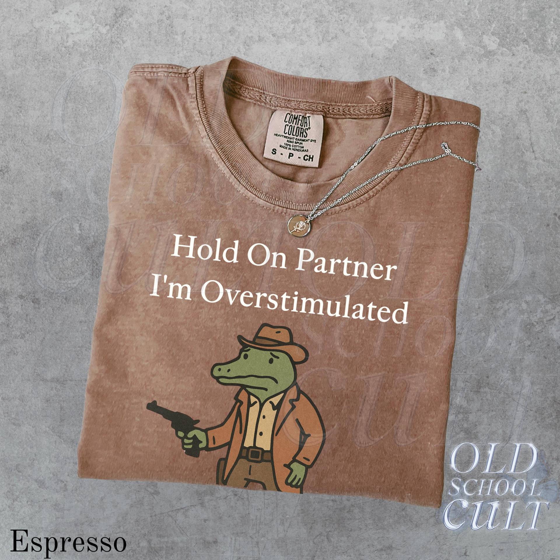 Festhalten Auf Partner Ich Bin Überreizt Comfort Colors® Cowboy Krokodil-T-Shirt, Retro Y2K Westliche Lustige Hemden, Meme-Shirt, Unisex-T-Shirt von OldSchoolCulture