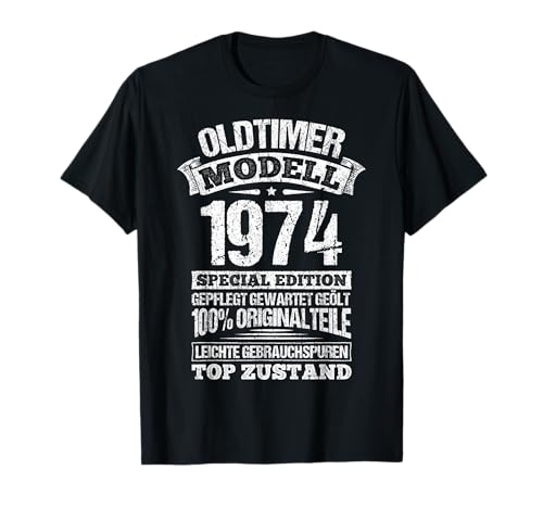 Oldtimer Modell 1974 Geschenk für Männer 50. Geburtstag T-Shirt Oldtimer Modell 1974 Geschenk für Männer 50. Geburtstag T-Shirt von Oldtimer Auto Liebhaber Geschenkideen & Designs