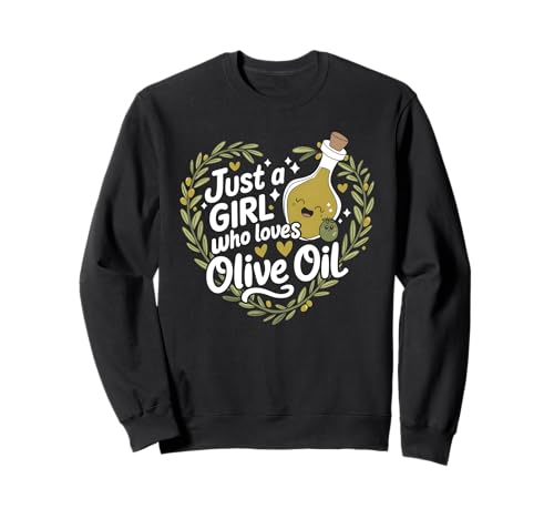 Nur EIN Mädchen, das Olivenöl liebt Sweatshirt Nur EIN Mädchen, das Olivenöl liebt Sweatshirt von Olive Oil Greece