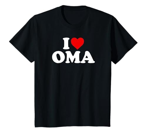 I Love Oma Shirt für Jungen Mädchen Kleinkind Kinder Jugend T-Shirt von Oma Gifts