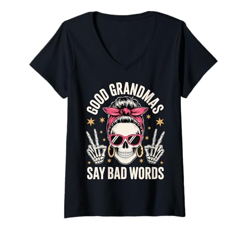 Damen Good Grandmas Say Bad Words T-Shirt mit V-Ausschnitt Damen Good Grandmas Say Bad Words T-Shirt mit V-Ausschnitt von Oma Großmutter Frech Älter