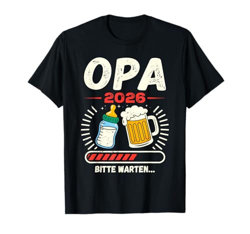 Herren Opa 2026 Schwangerschaft Verkünden Opa 2026 Loading T-Shirt von Oma Opa Schwangerschaft Verkünden