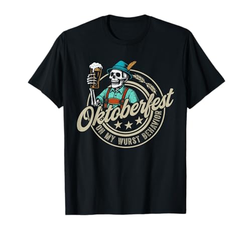 On My Wurst Behavior Oktoberfest Skelett Trinken Männer T-Shirt von On My Wurst Behavior Beer Fest Tee