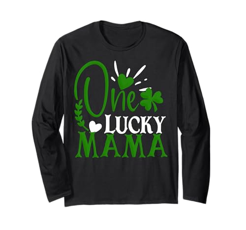 One Lucky Mama Mom St. Patricks Kleeblatt Frauen Männer Irisches Geschenk Langarmshirt von One Lucky Mama St Patrick's Day Funny Shamrock Tee