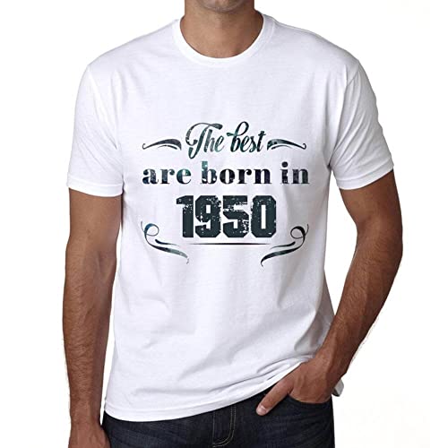 Herren Grafik T-Shirt Die Besten sind 1950 geboren – The Best Are Born in 1950 – Geschenk 74. Geburtstag Jahrestag 74 Jahre Jubiläum 74 Jährige Mann Jahrgang 1950 Kurzarm Lustige Druck Weiss XL von One in the City