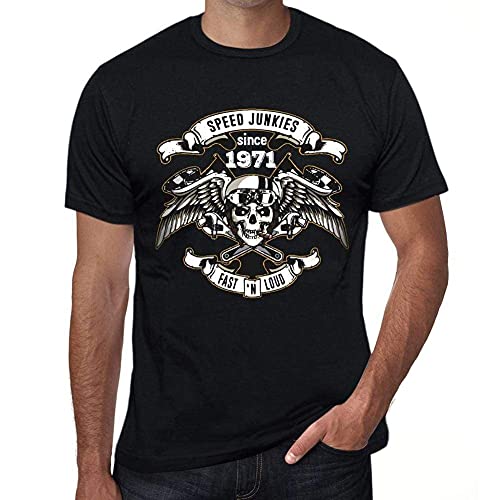 Herren Grafik T-Shirt – Fast and Loud Speed Junkies Since 1971 – Geschenk 53. Geburtstag Jahrestag 53 Jahre Jubiläum 53 Jährige Mann Jahrgang 1971 Kurzarm Lustige Druck Dunkelschwarz XL von One in the City